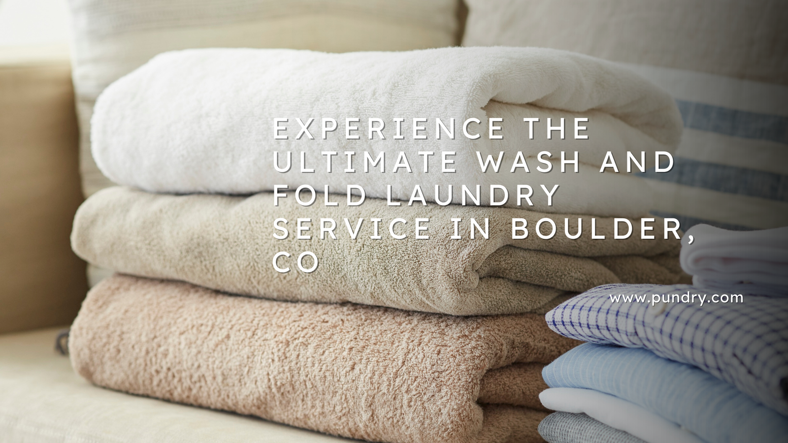 Wash and Fold Laundry Service in Boulder